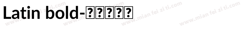 Latin bold字体转换